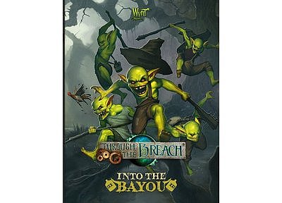 Through The Breach RPG: Into The Bayou  