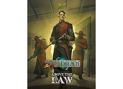 Through The Breach RPG: Above the Law 