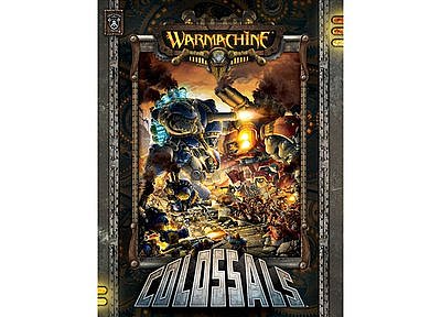 Warmachine: Colossals (SC) 