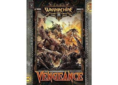 Forces of Warmachine: Vengeance (HC) Forces of Warmachine: Vengeance (HC)