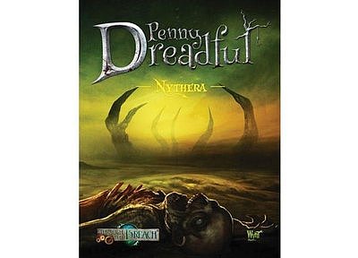 Through The Breach RPG: (Penny Dreadful) Nythera 