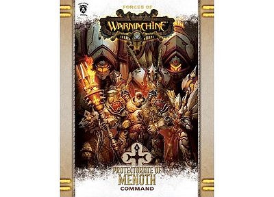 Forces Of Warmachine: The Protectorate Of Menoth Command (SC) Forces Of Warmachine: The Protectorate Of Menoth Command (SC)