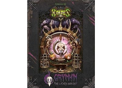 Forces of HORDES: Grymkin - The Wicked Harvest (HC) 