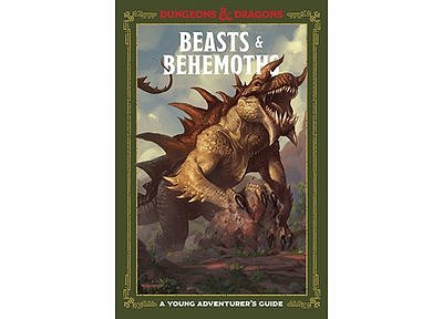 D&D: Beasts & Behemoths - A Young Adventurer's Guide (HC) D&D: Beasts & Behemoths - A Young Adventurer's Guide (HC)
