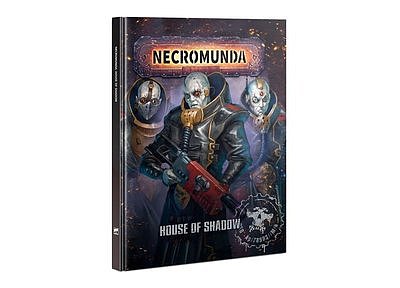 Necromunda: House Of Shadow (English) Necromunda: House Of Shadow (English)