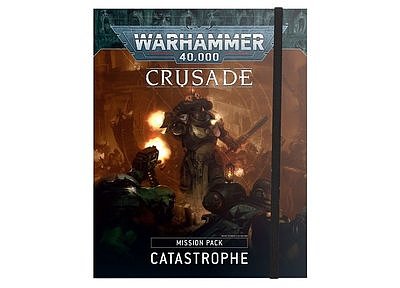 Crusade Mission Pack: Catastrophe (English) 