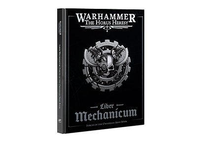 Liber Mechanicum – Forces of the Omnissiah Army Book (English) 