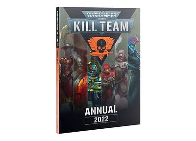 Kill Team: Annual 2022 (Emglish) Kill Team: Annual 2022 (Emglish)