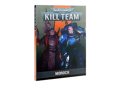 Kill Team: Moroch Book (English) ９月１０日発売