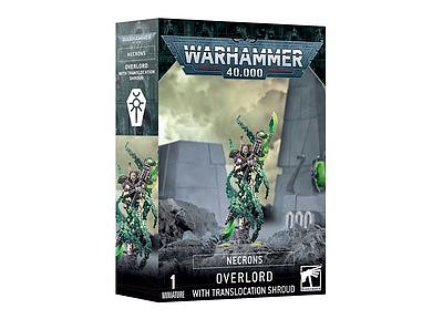 NECRONS: OVERLORD + TRANSLOCATION SHROUD 