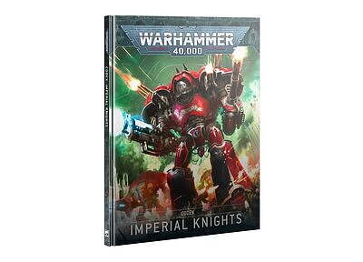 CODEX: IMPERIAL KNIGHTS (ENGLISH) ９月２０日発売