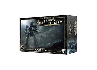 レギオン・インペリアリス：リーヴァー・タイタン（グラヴィトン・オブリタレイター＆ヴォルカイト・アニヒレイター装備） ８月２２日発売